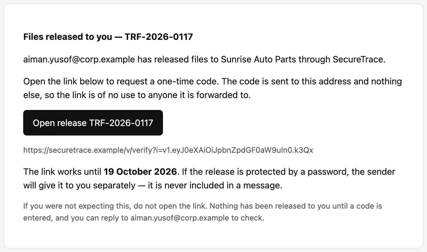An email headed “Files released to you — TRF-2026-0117” with a black “Open release” button, saying the one-time code will be sent to this address and that the link works until a stated date.